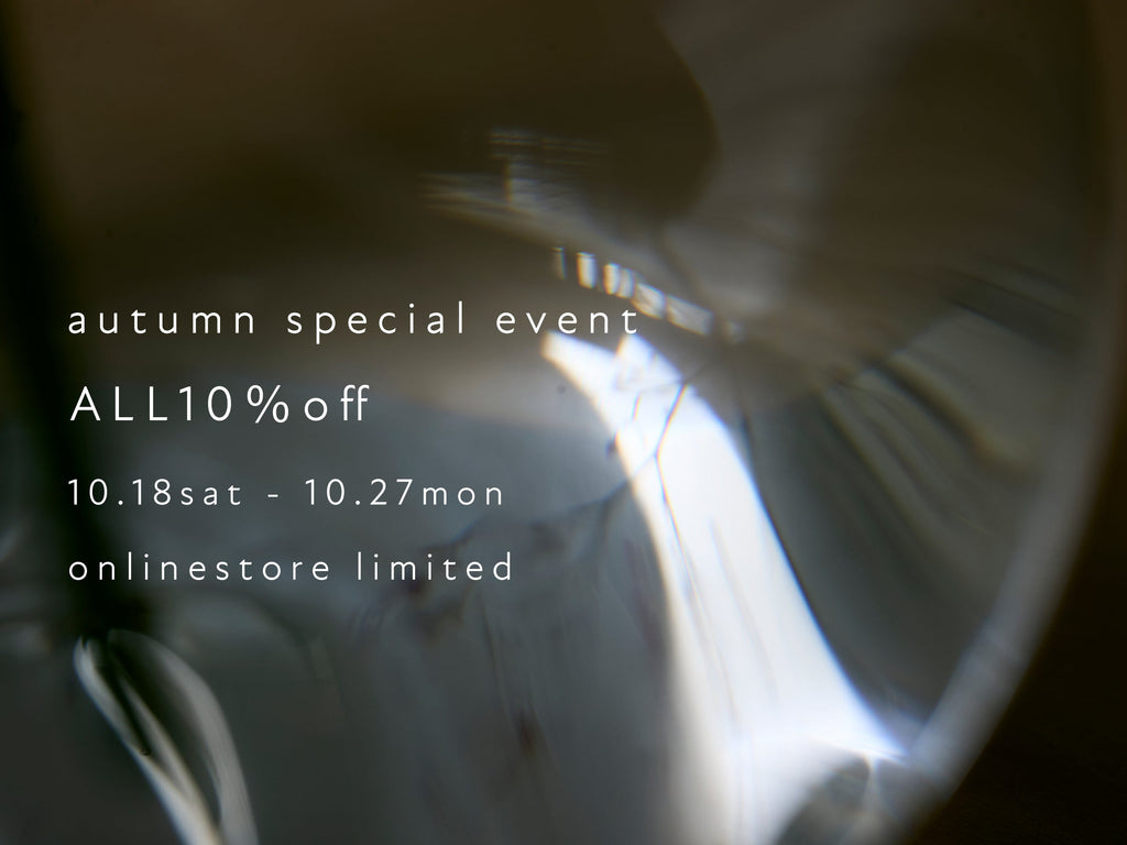 【AUTUMN special event】10%coupon present